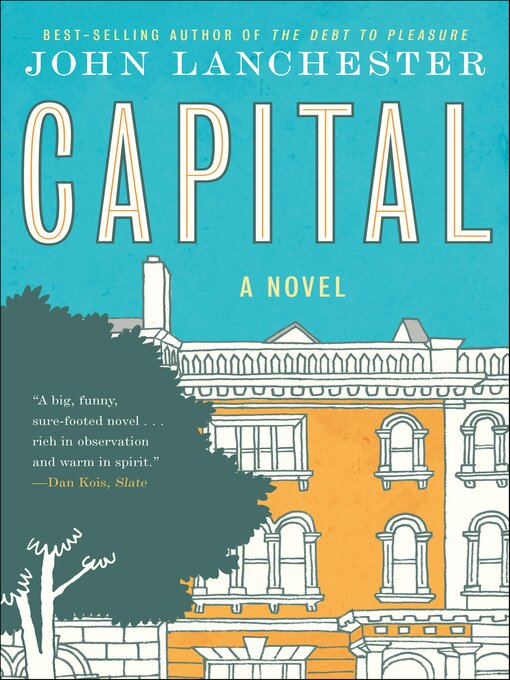 Title details for Capital by John Lanchester - Available